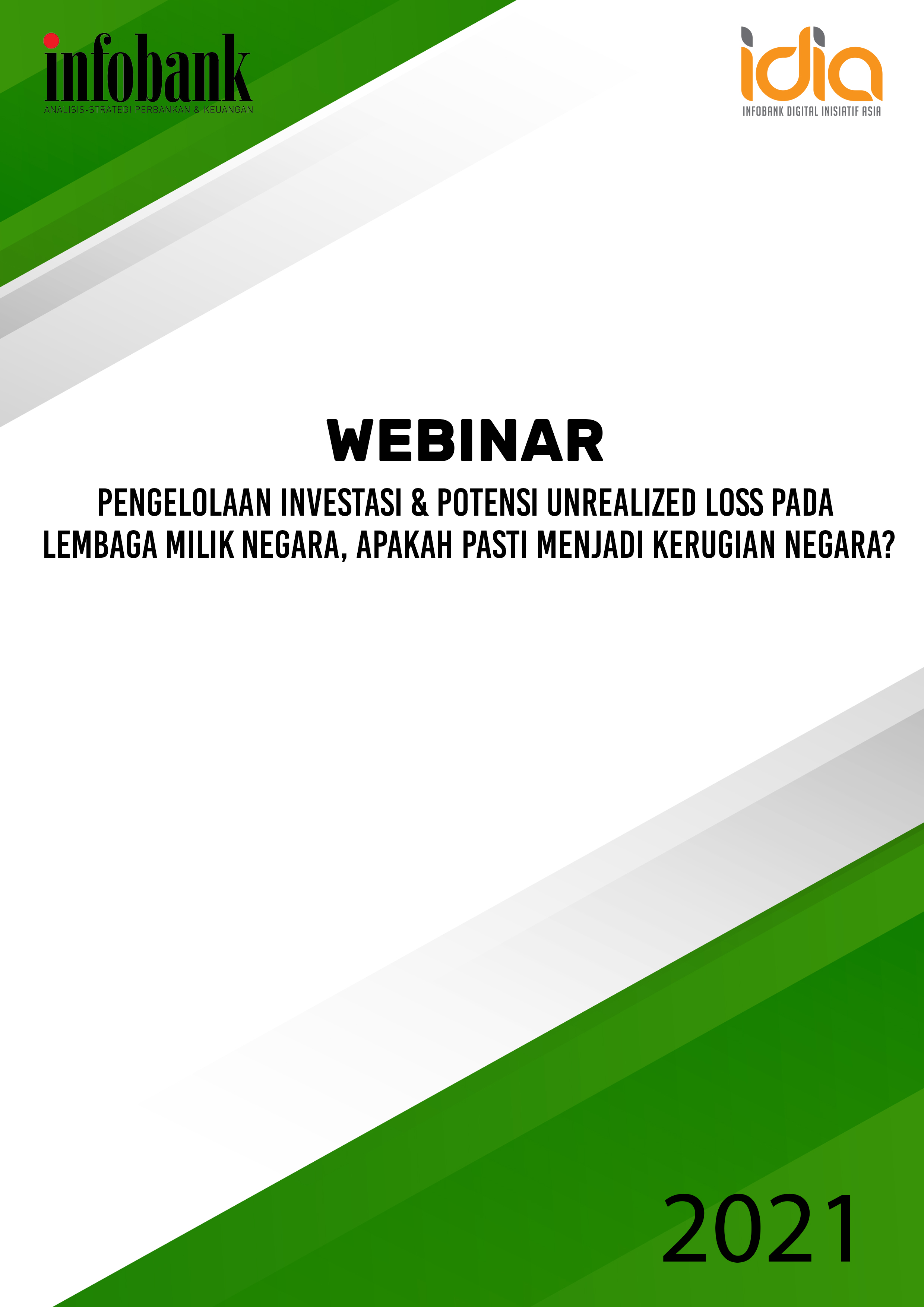 Materi Webinar Pengelolaan Investasi & Potensi Unrealized  Loss Pada Lembaga Milik Negara